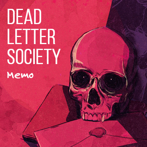 Dead Letter Society – Memo